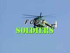 Foot Soldiers