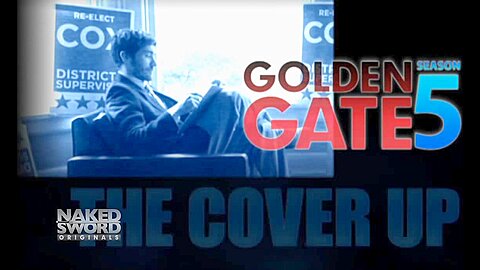 Golden Gate season 5: The Cover Up 3 - NakedSword Originals