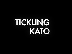 Kato Tickled Hard Pt  1