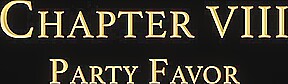 THE BUYER'S GROUP Chapter 8 - Party Favor