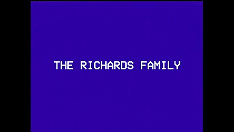 THE RICHARDS FAMILY Tape 5 - Cleaning Up