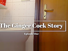 The Ginger Cock Story - One